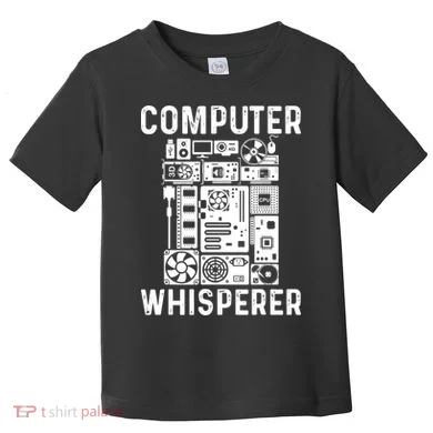 Funny Computer Geek Tech Nerd Computer Whisperer Toddler T-Shirt
