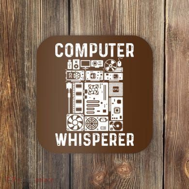 Funny Computer Geek Tech Nerd Computer Whisperer Coaster