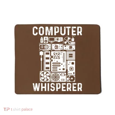 Funny Computer Geek Tech Nerd Computer Whisperer Mousepad