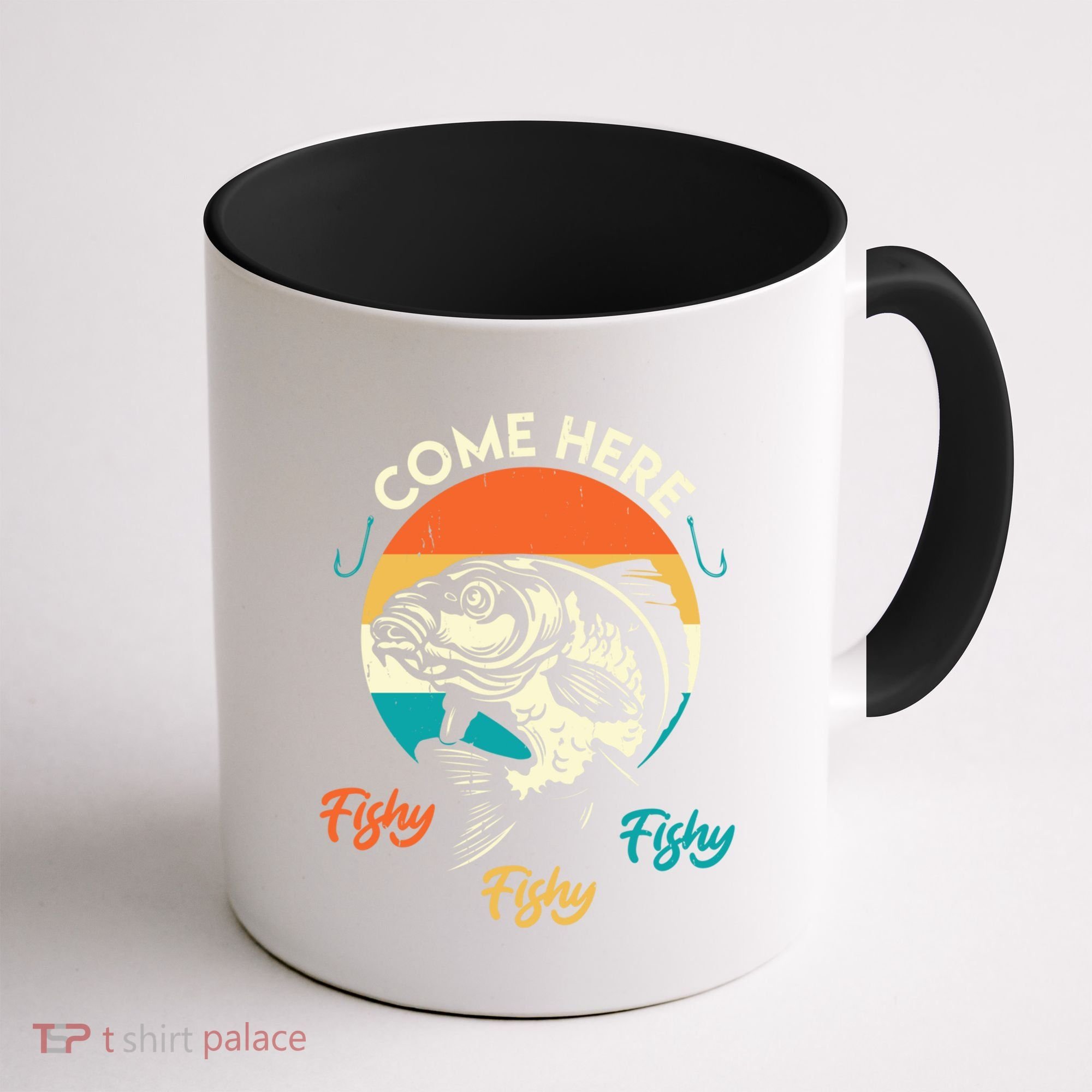 Fisher Come Here Fish Y Fishy Fishy Funny Fishing Gift Coffee Mug