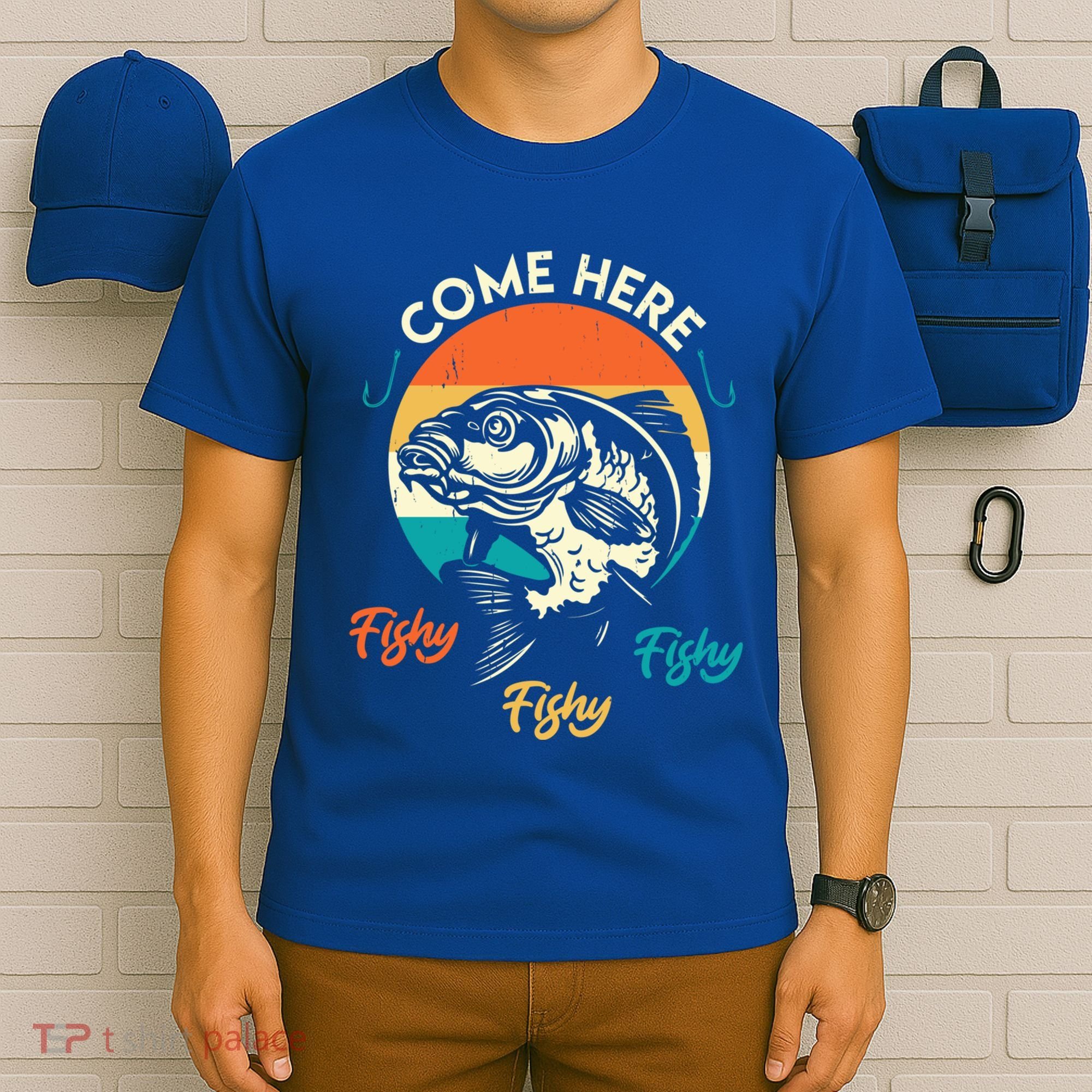 Fisher Come Here Fish Y Fishy Fishy Funny Fishing Gift T-Shirt