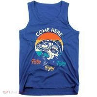 Fisher Come Here Fish Y Fishy Fishy Funny Fishing Gift Tank Top thumb 0