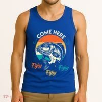 Fisher Come Here Fish Y Fishy Fishy Funny Fishing Gift Tank Top thumb 3