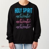 Funny Christian Holy Spirit Activate Religious Women's Sweatshirt thumb 0