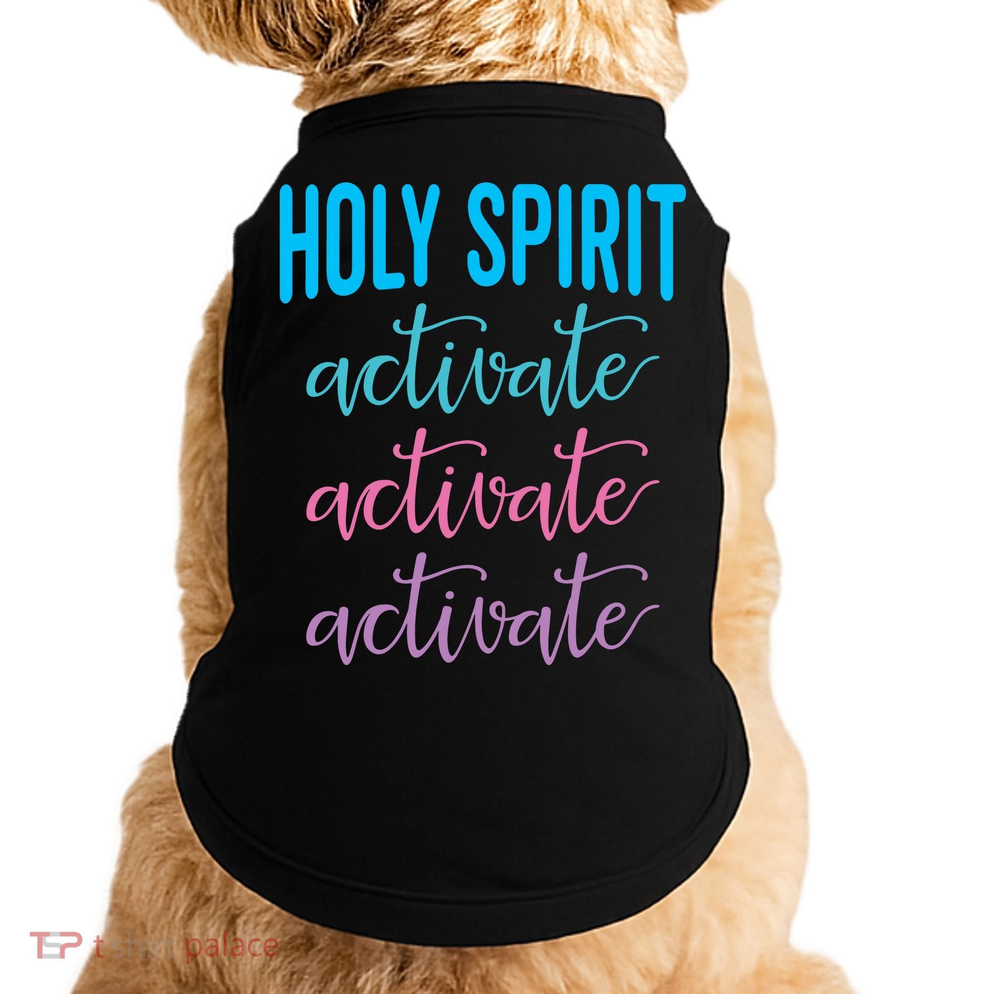 Funny Christian Holy Spirit Activate Religious Doggie Tank