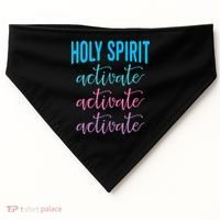 Funny Christian Holy Spirit Activate Religious USA-Made Doggie Bandana thumb 0