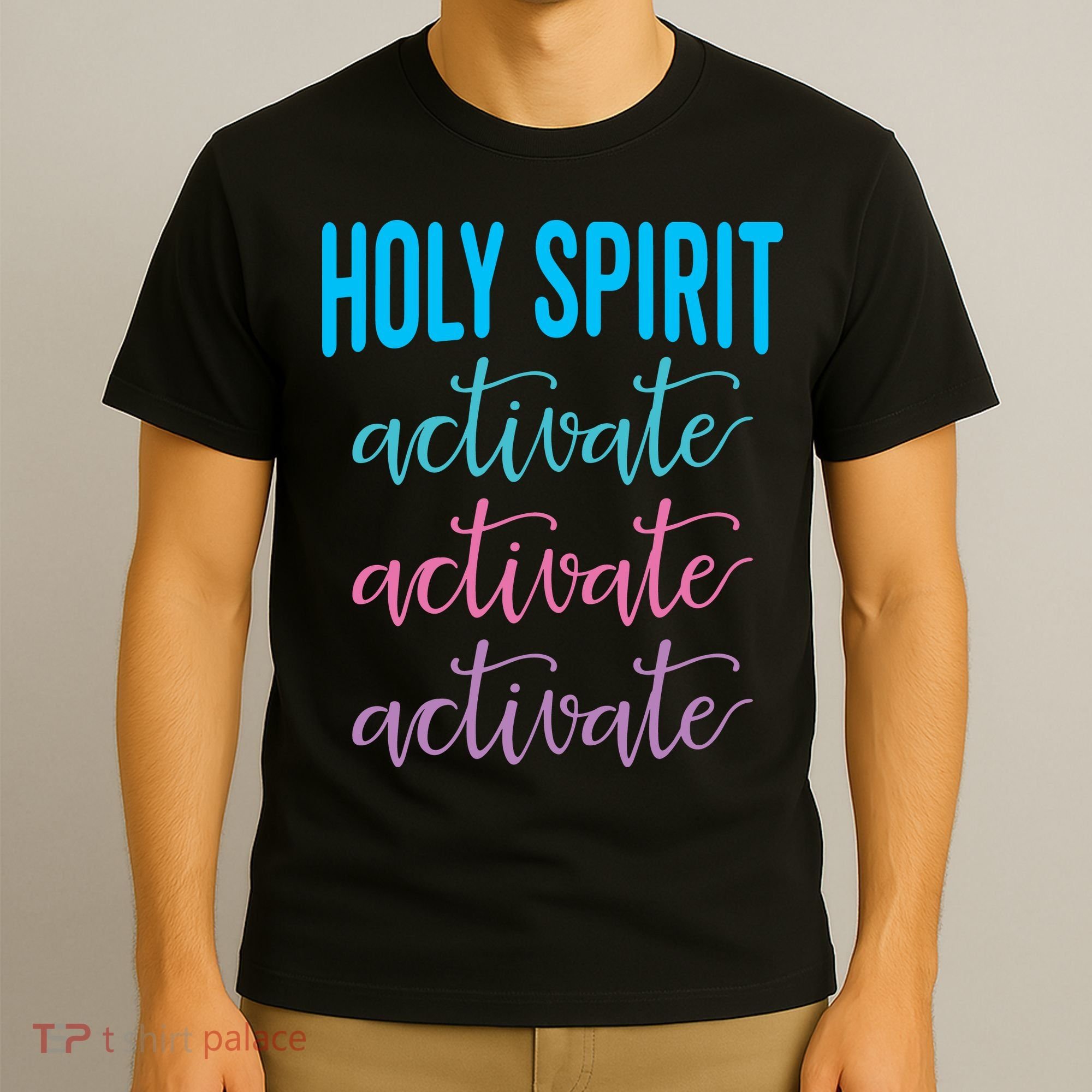 Funny Christian Holy Spirit Activate Religious T-Shirt