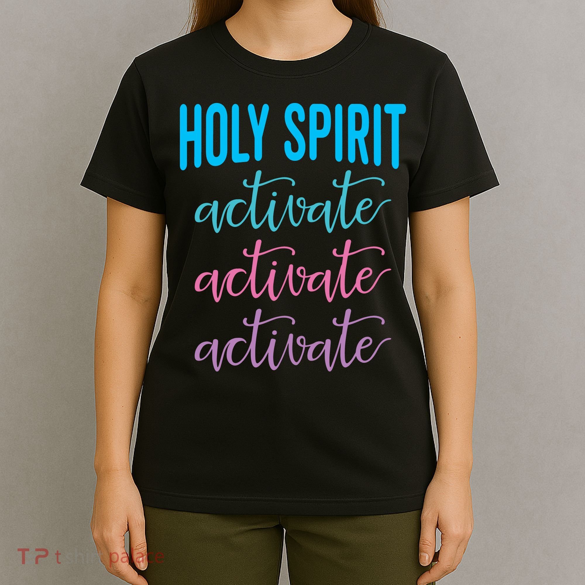 Funny Christian Holy Spirit Activate Religious T-Shirt