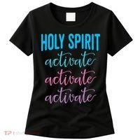 Funny Christian Holy Spirit Activate Religious Women's T-Shirt thumb 0
