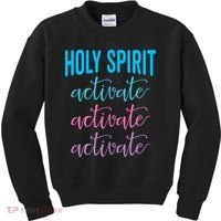 Funny Christian Holy Spirit Activate Religious Kids Sweatshirt thumb 0