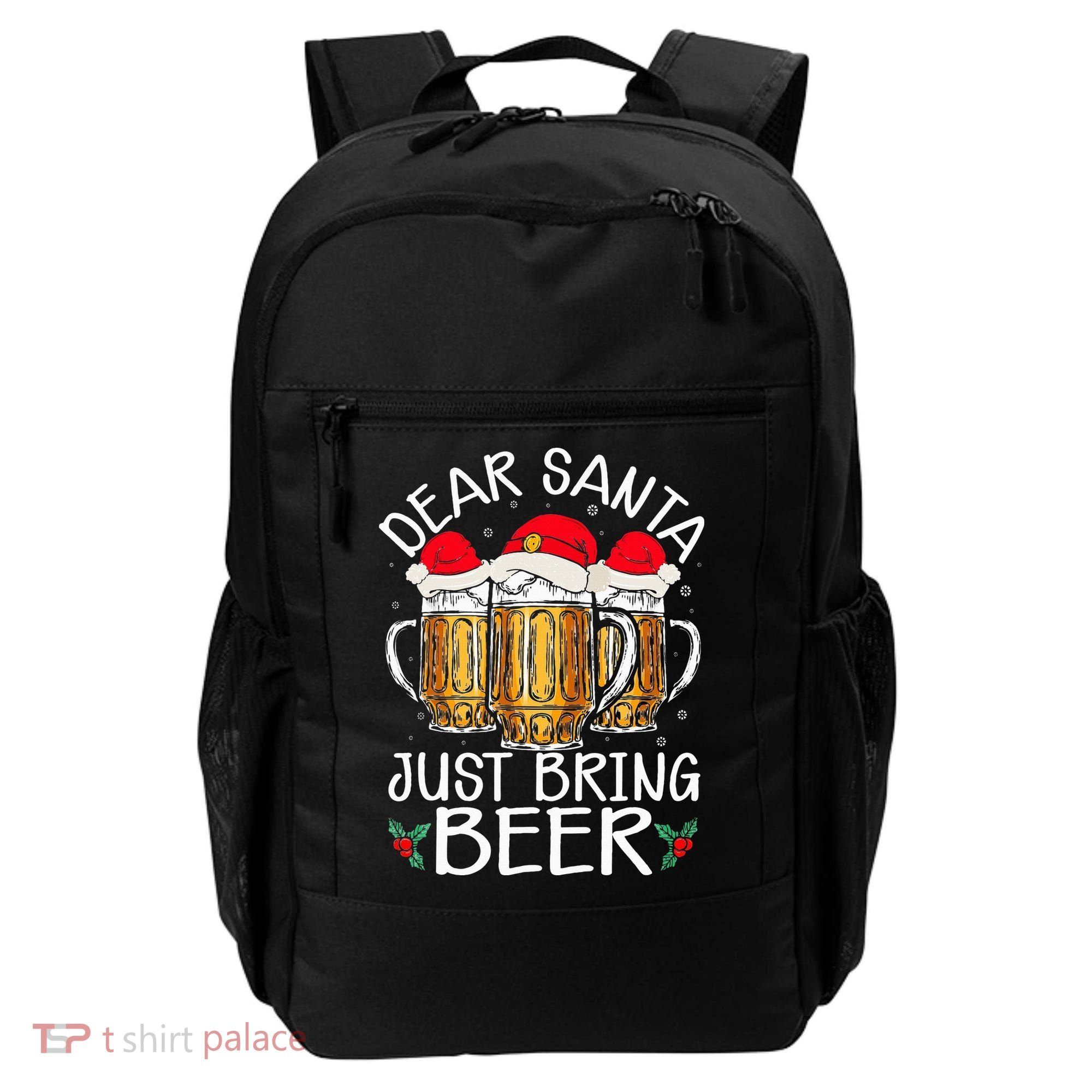 Funny Christmas Hat Dear Santa Bring Beer Festive Backpack