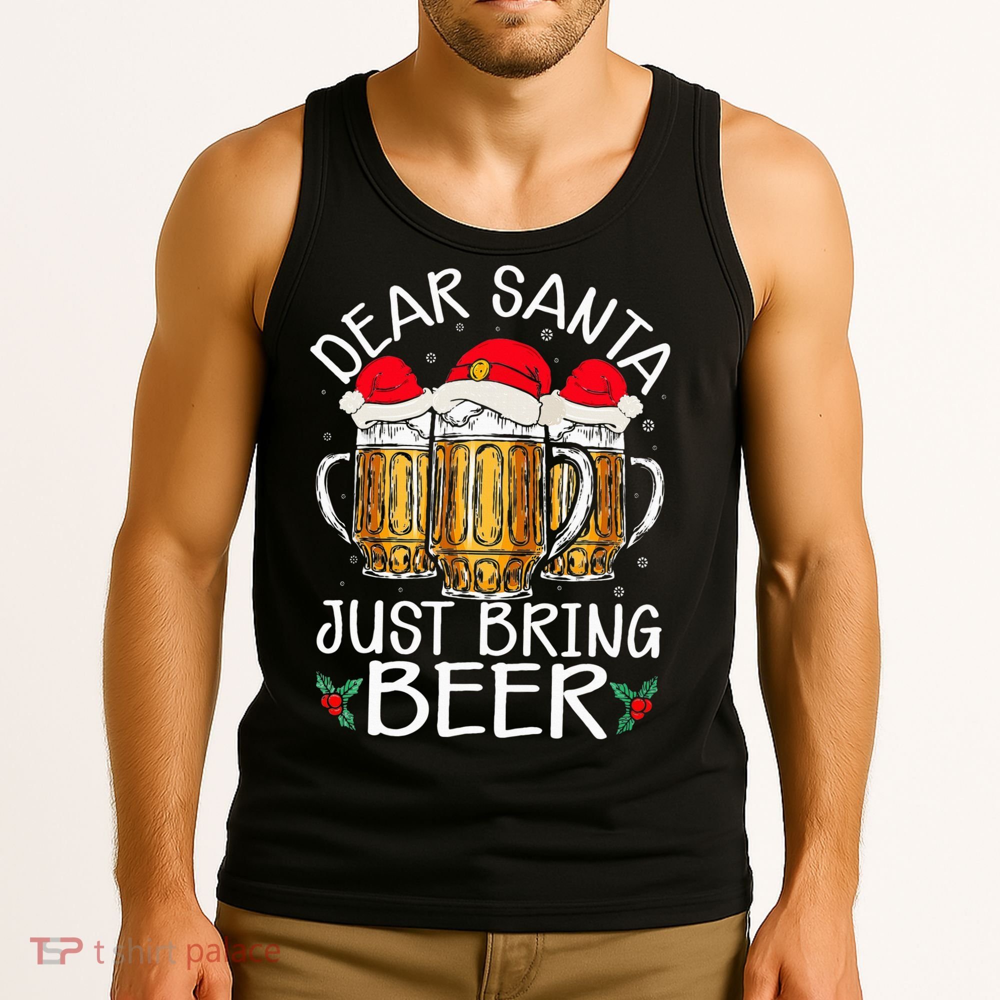 Funny Christmas Hat Dear Santa Bring Beer Festive Tank Top