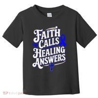 Faith Calls Healing Answers Juvenile Arthritis Awareness Toddler T-Shirt thumb 0