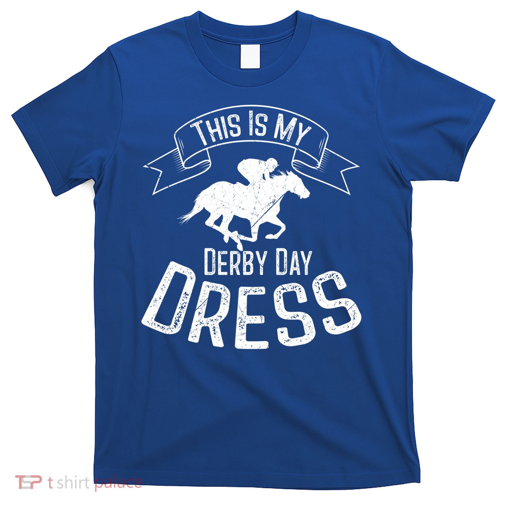 Funny Classic Horse Kentucky This Is My Derby Day Dress Gift T-Shirt