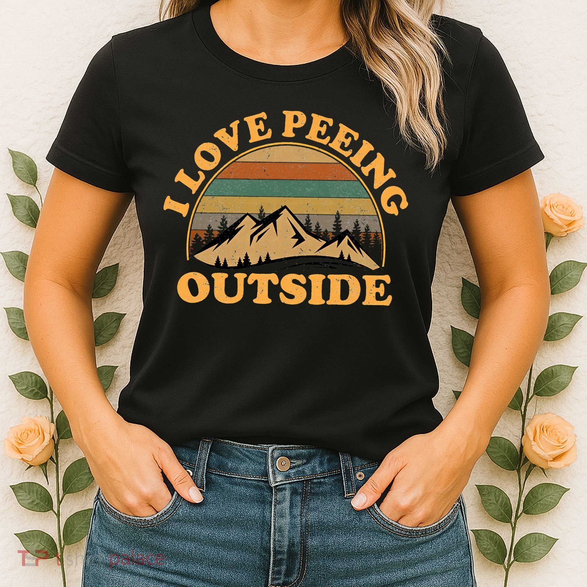 funny Camping Hiking I Love Peeing Outside Women's T-Shirt