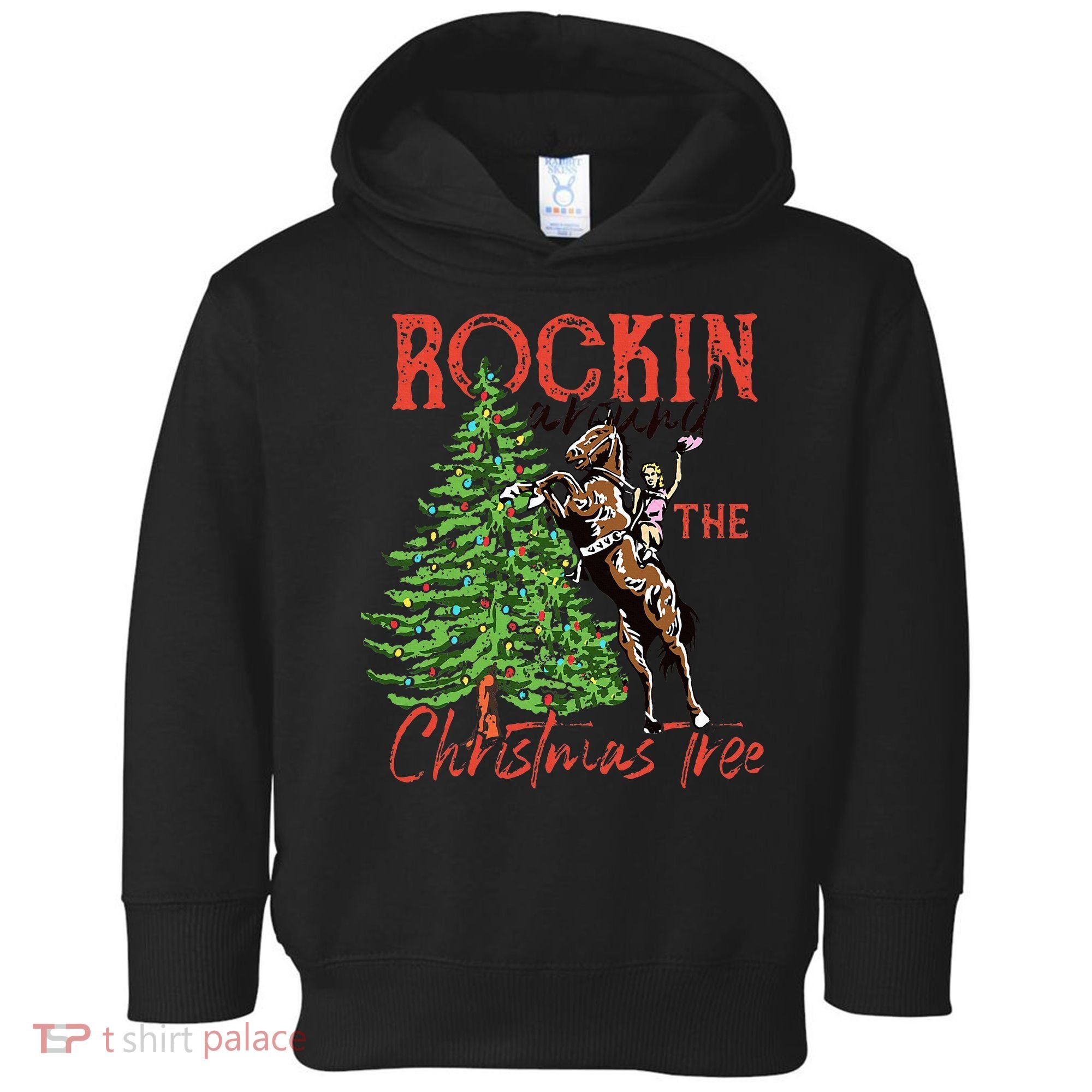 Funny Cowgirl Horsing Rocking Around Christmas Tree Western Toddler Hoodie