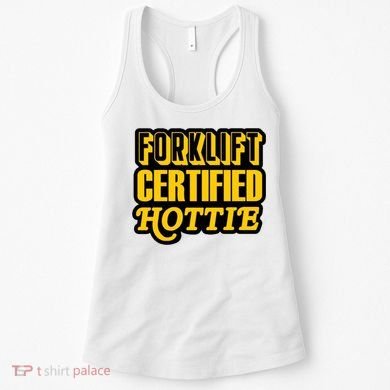 Forklift Certified Hottie Women's Tank Top