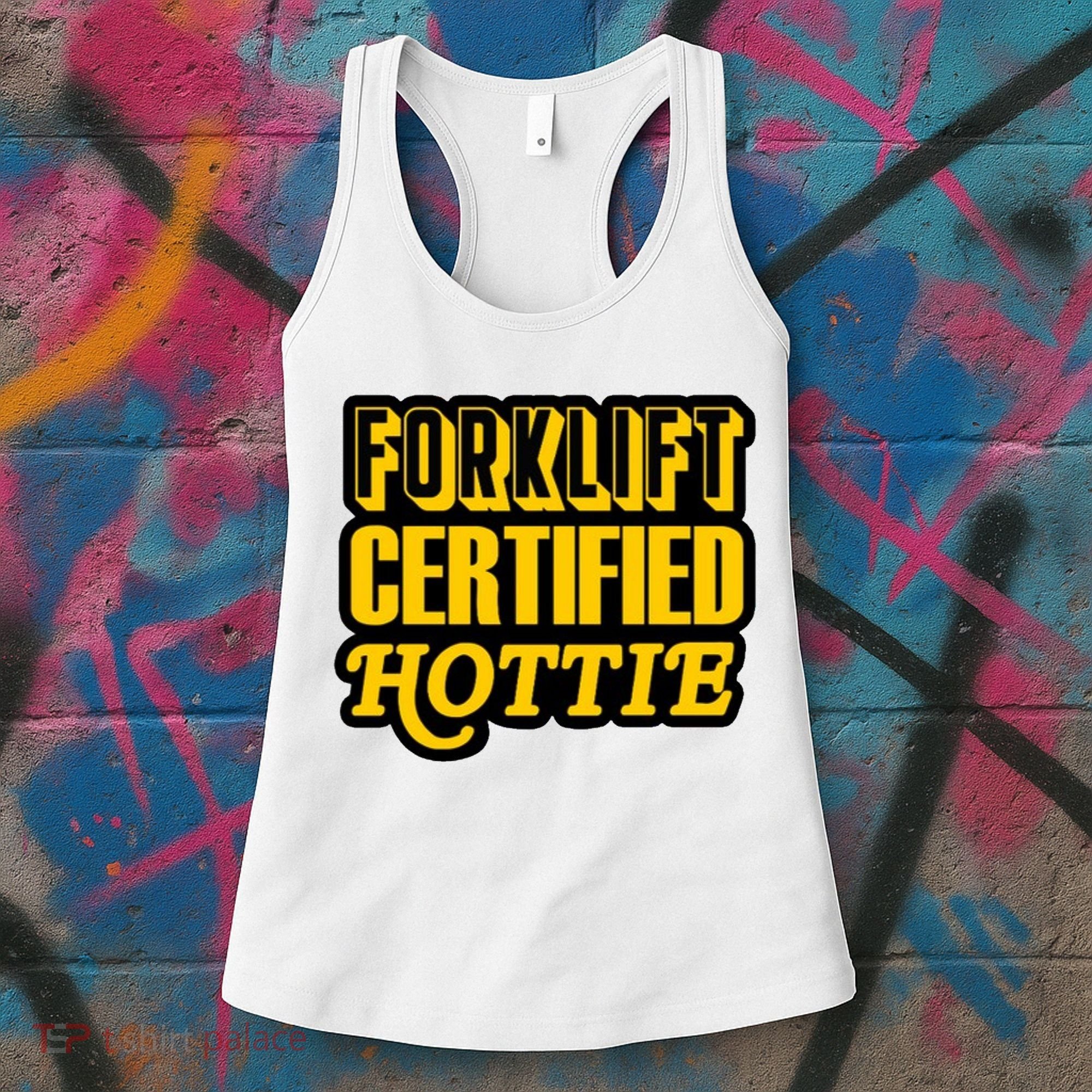 Forklift Certified Hottie Women's Tank Top