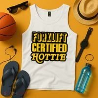 Forklift Certified Hottie Tank Top thumb 4