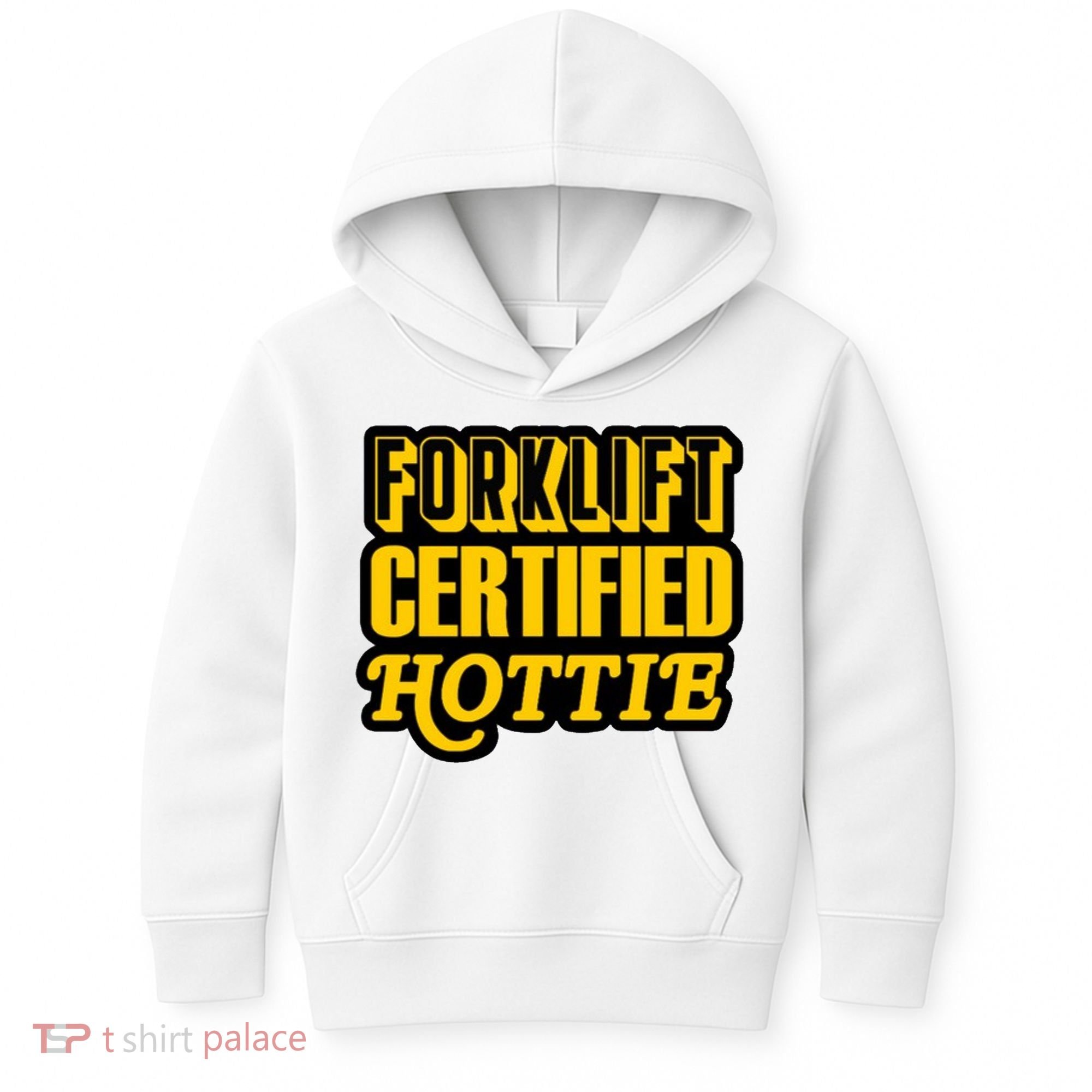 Forklift Certified Hottie Kids Hoodie