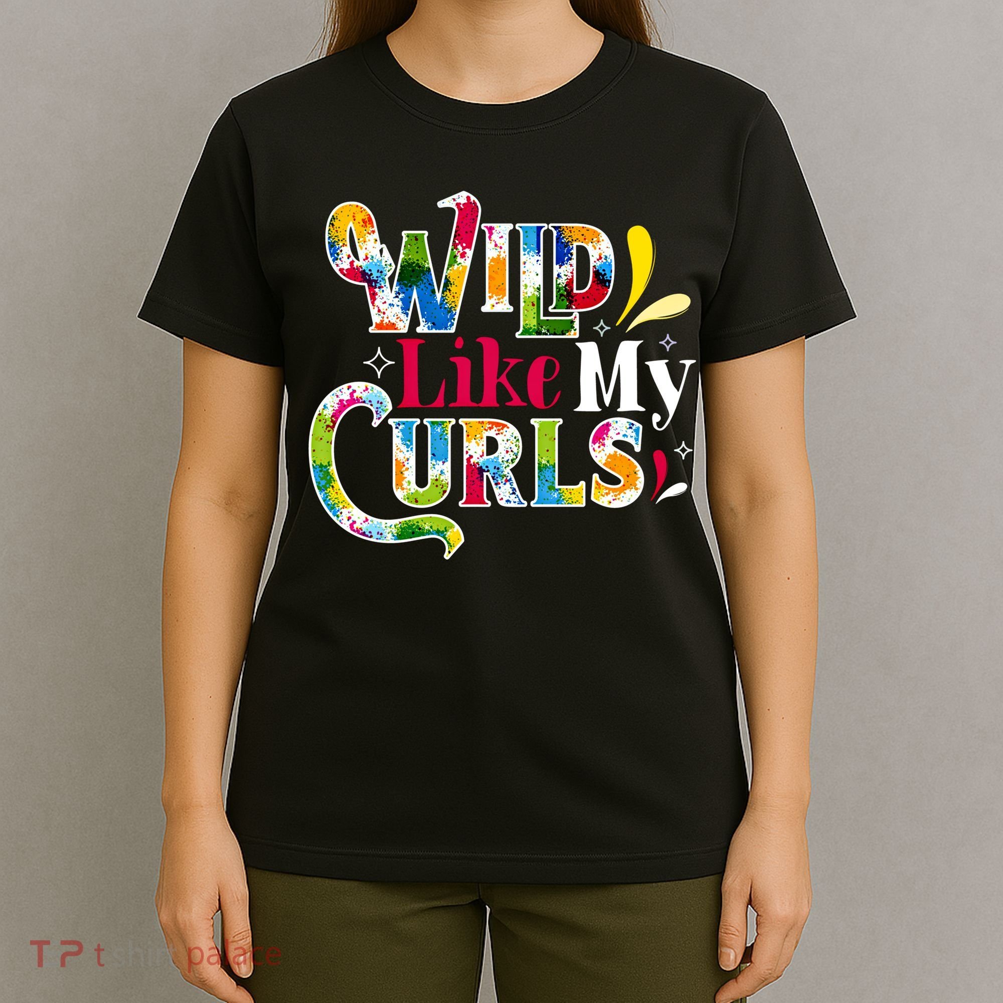 Funny Curly Hair Leopard Wild Like My Curls Gift T-Shirt