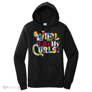 Funny Curly Hair Leopard Wild Like My Curls Gift Women's Hoodie
