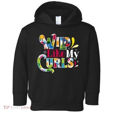 Funny Curly Hair Leopard Wild Like My Curls Gift Toddler Hoodie