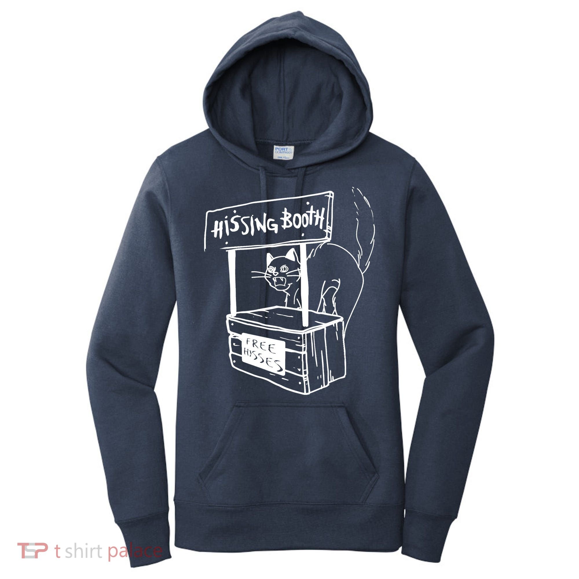 Funny Cat Hissing Booth Free Hisses Memes For Cat Lovers Women's Hoodie