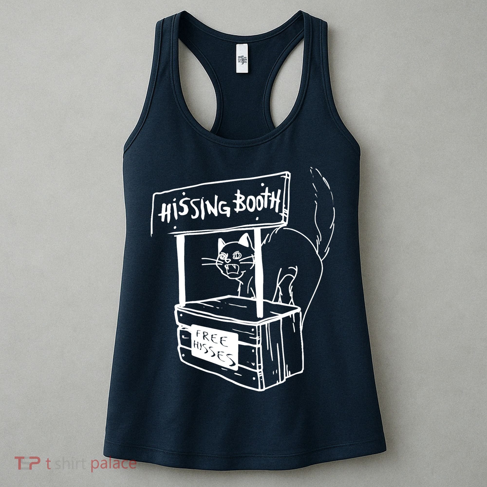 Funny Cat Hissing Booth Free Hisses Memes For Cat Lovers Women's Tank Top