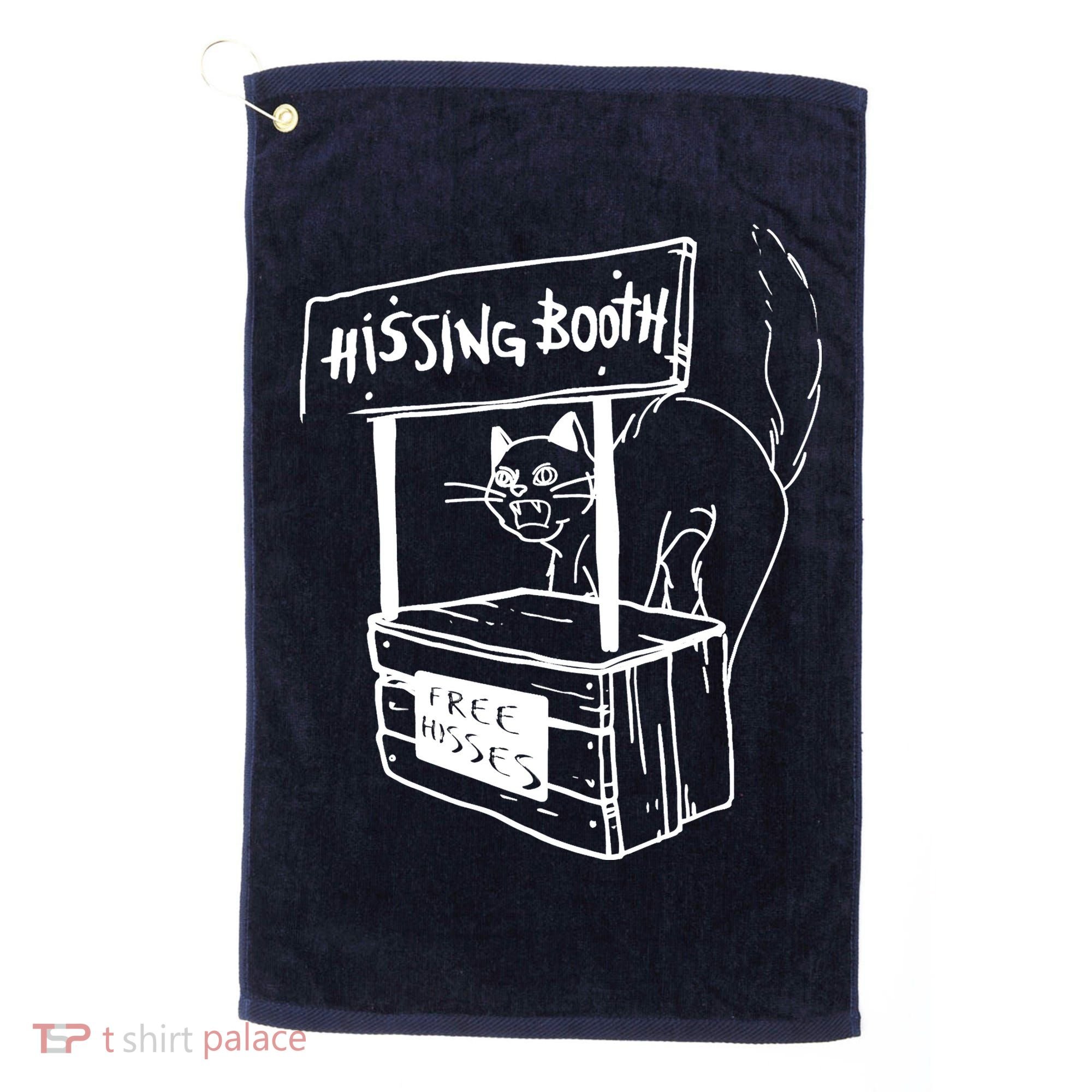 Funny Cat Hissing Booth Free Hisses Memes For Cat Lovers Golf Towel