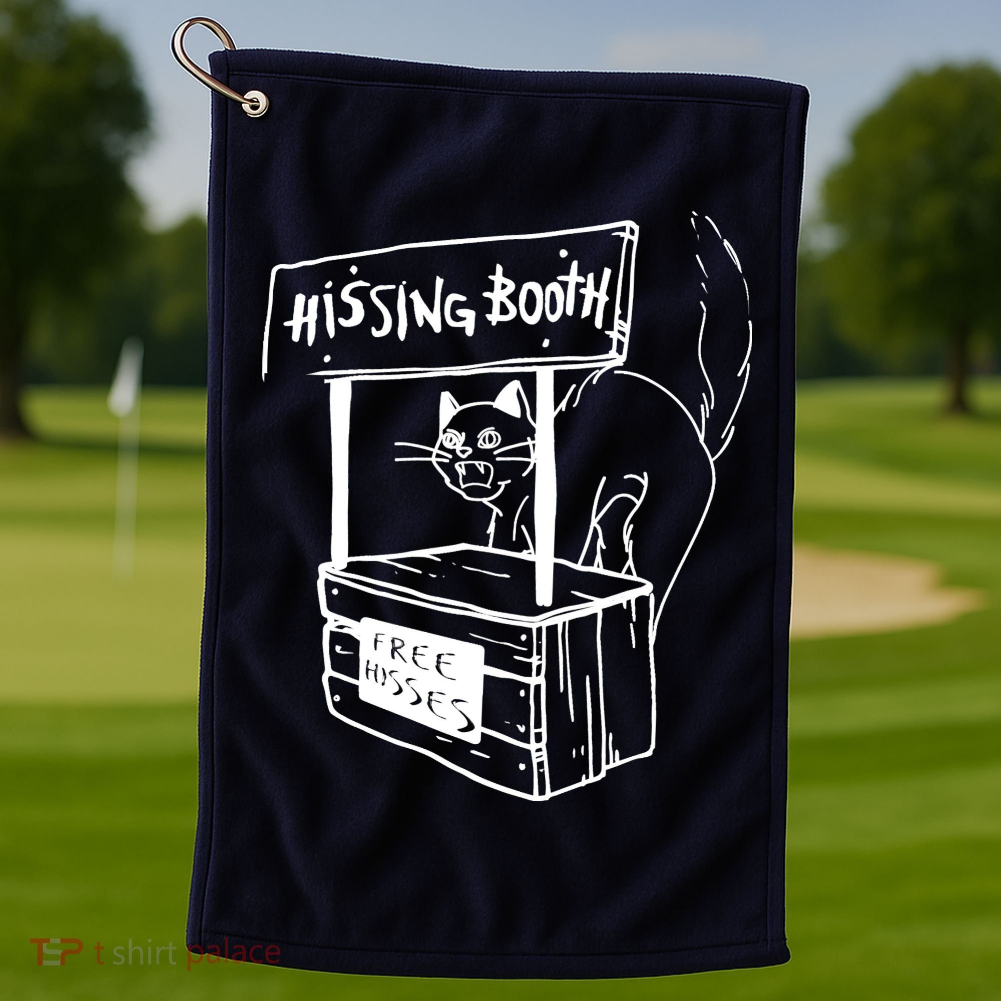 Funny Cat Hissing Booth Free Hisses Memes For Cat Lovers Golf Towel