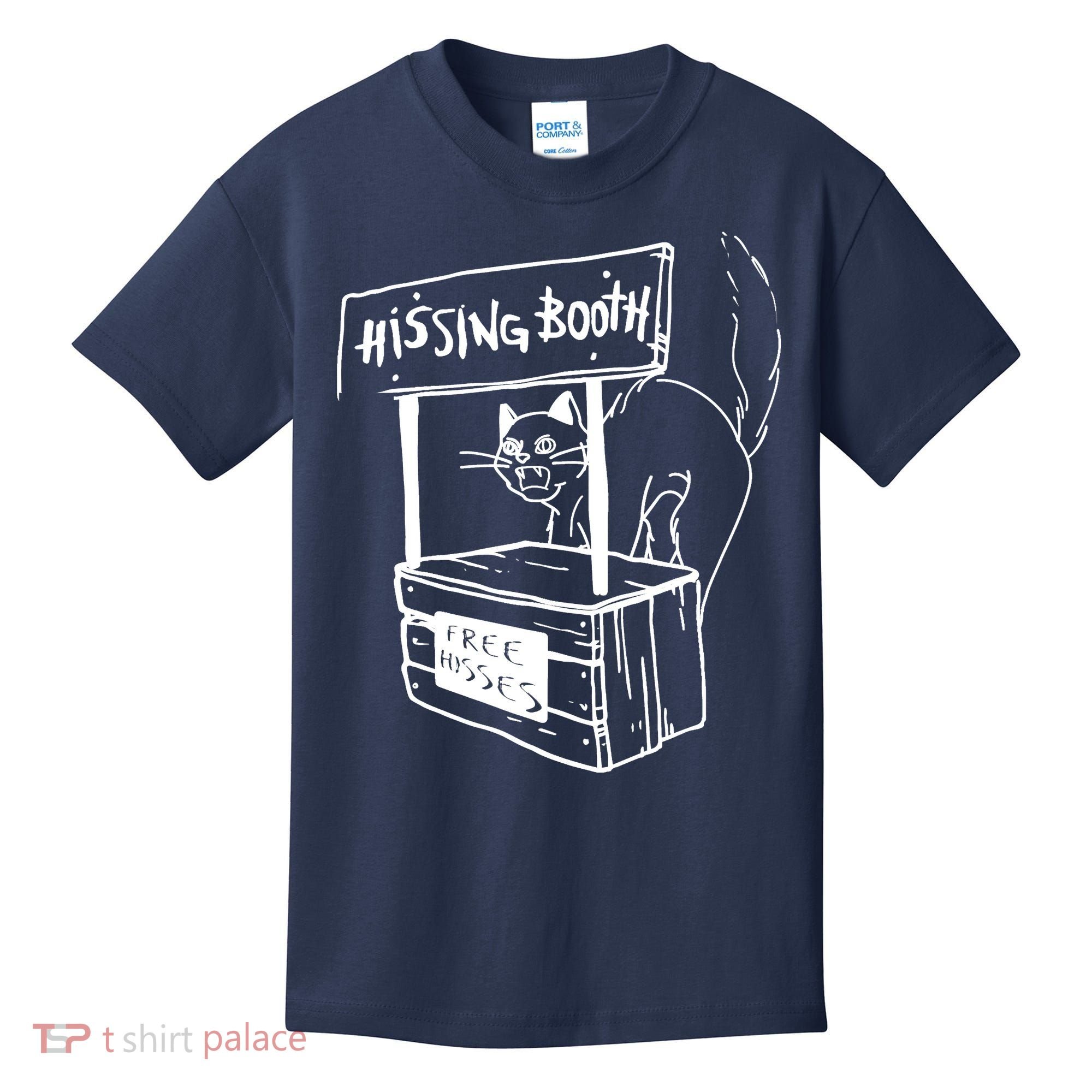 Funny Cat Hissing Booth Free Hisses Memes For Cat Lovers Kids T-Shirt