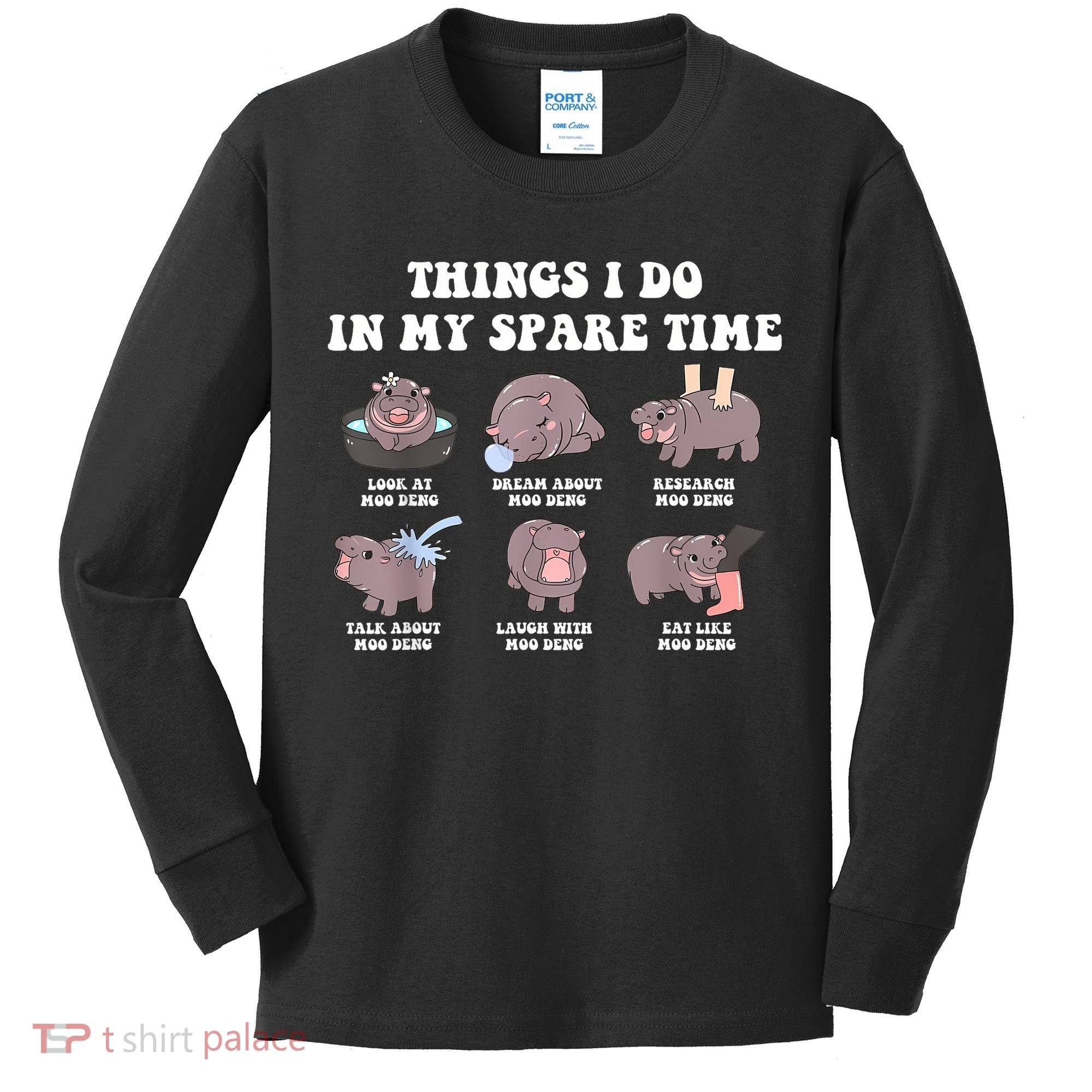 Funny Cute Hippo Moo Deng Things I Do In My Spare Time Meme Kids Long Sleeve Shirt