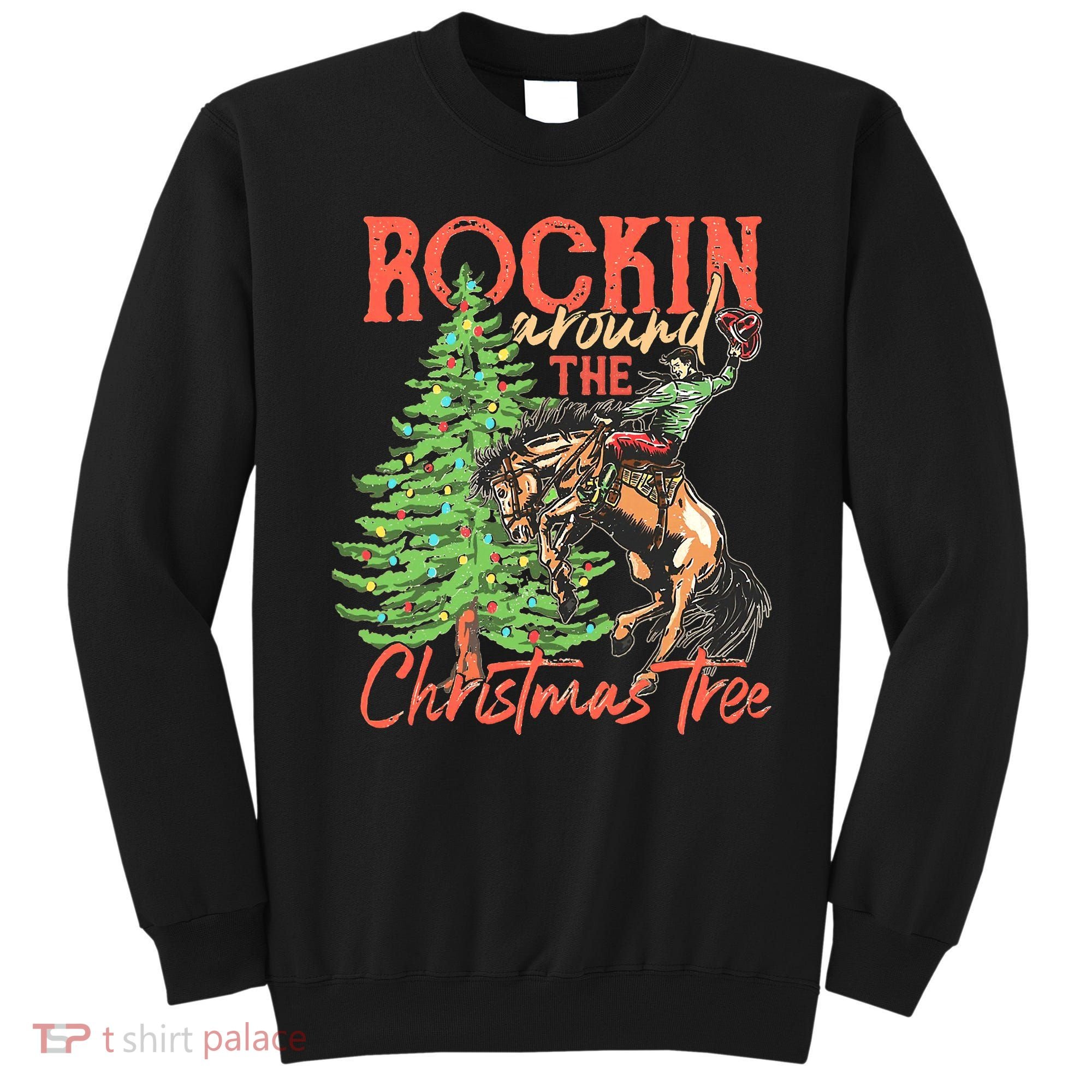 Funny Cow Horsing Rocking Around Christmas Tree Western Sweatshirt