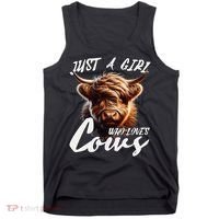 Funny Cute Highland Cow Just A Girl Who Loves Cows Tank Top thumb 0