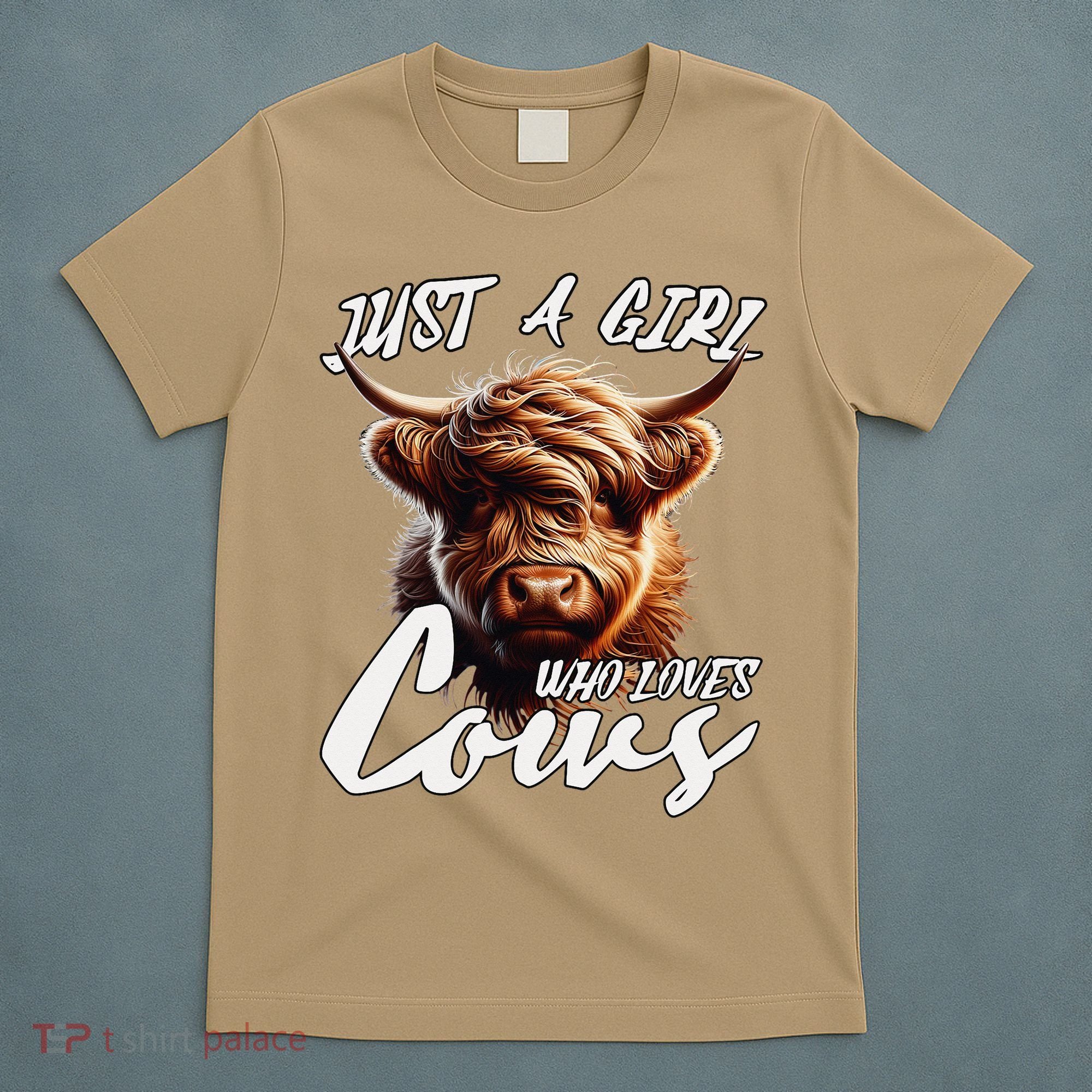 Funny Cute Highland Cow Just A Girl Who Loves Cows T-Shirt