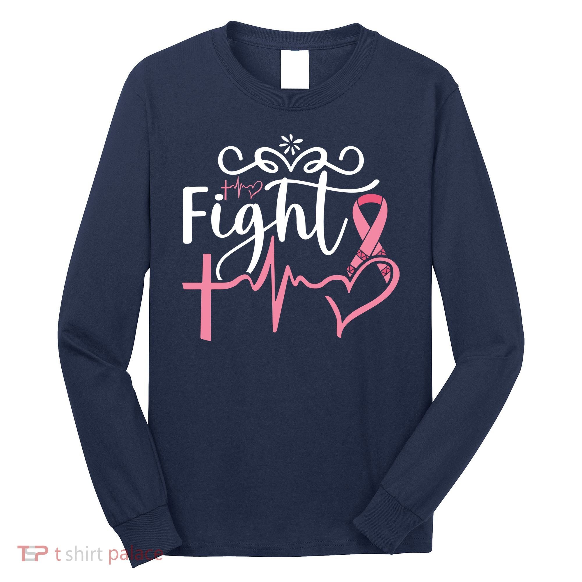 Fight Cross Heartbeat Pink Ribbon Breast Cancer Long Sleeve Shirt