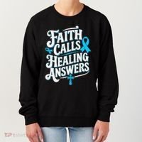 Faith Calls Healing Answers Prostate Cancer Awareness Women's Sweatshirt thumb 0