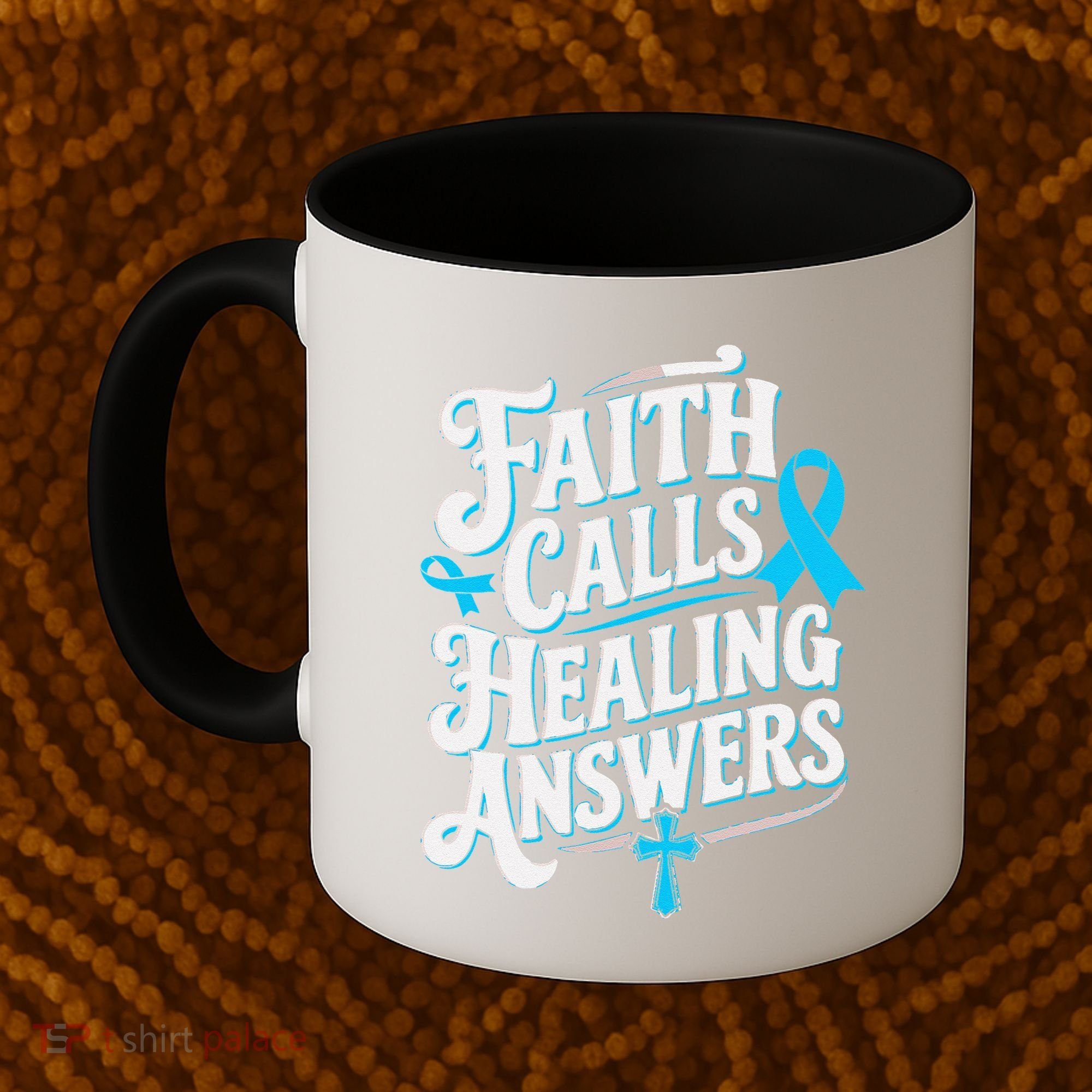 Faith Calls Healing Answers Prostate Cancer Awareness Coffee Mug