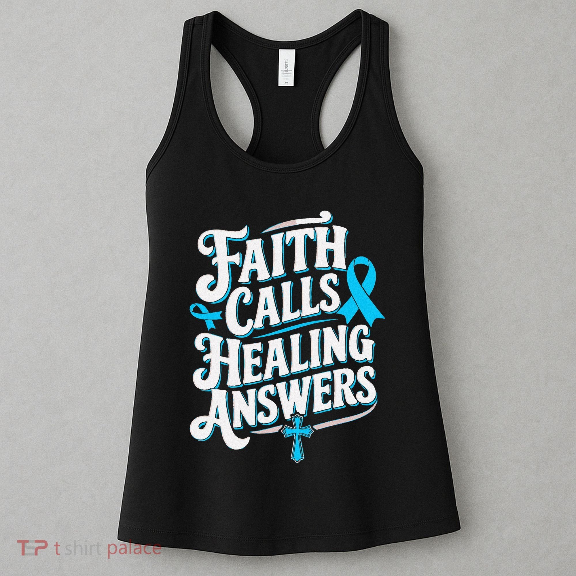 Faith Calls Healing Answers Prostate Cancer Awareness Women's Tank Top