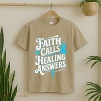 Faith Calls Healing Answers Prostate Cancer Awareness T-Shirt thumb 2
