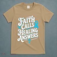 Faith Calls Healing Answers Prostate Cancer Awareness T-Shirt thumb 5