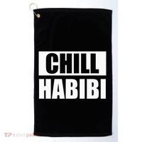 Funny Chill Habibi Graphic Golf Towel thumb 0