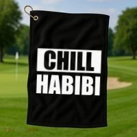 Funny Chill Habibi Graphic Golf Towel thumb 1