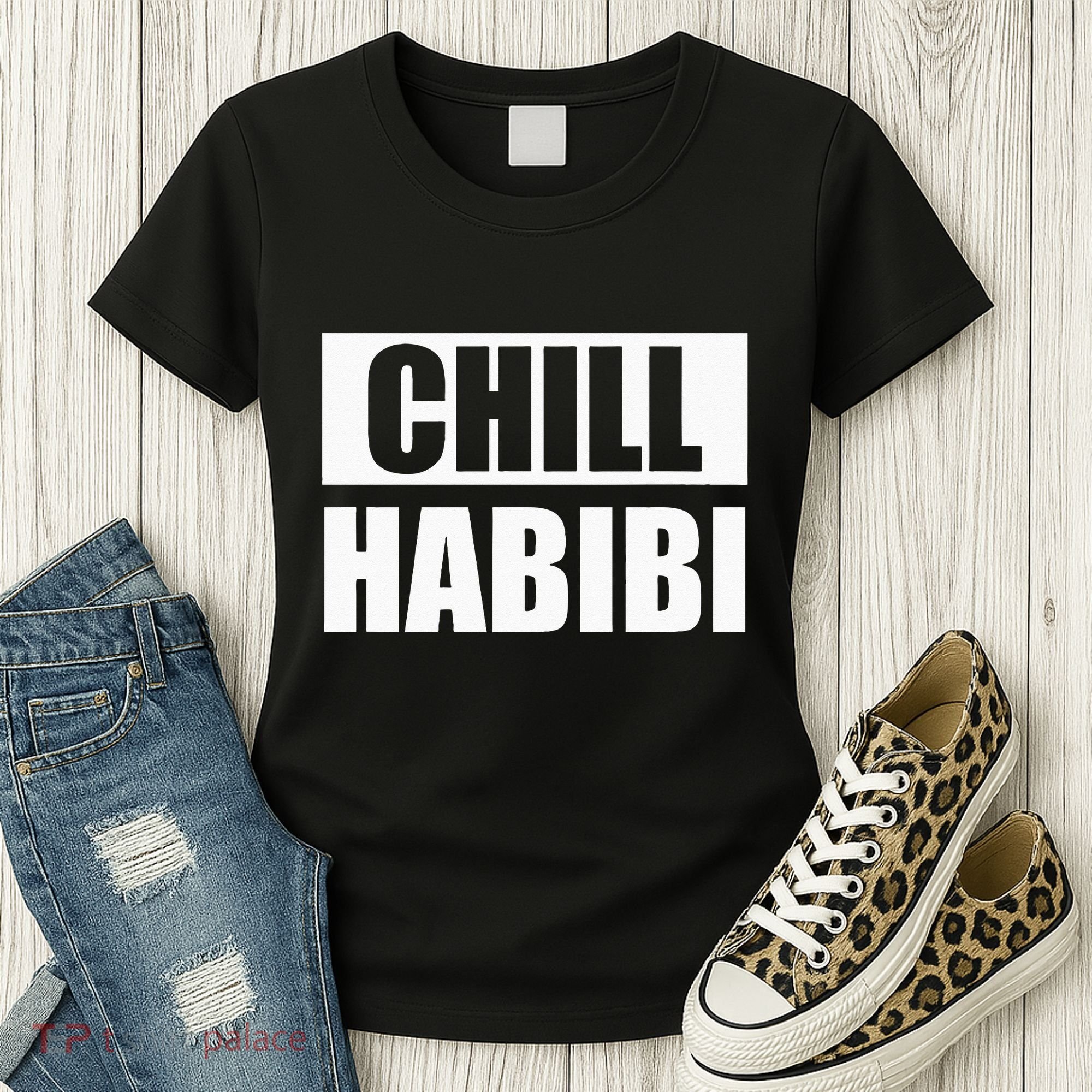 Funny Chill Habibi Graphic Women's T-Shirt