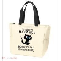 Funny Cat IM Going To Let God Fix It Tote Bag thumb 3