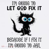 Funny Cat IM Going To Let God Fix It Beanie thumb 2