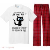 Funny Cat IM Going To Let God Fix It Pajama Set thumb 0