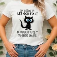 Funny Cat IM Going To Let God Fix It Women's T-Shirt thumb 2
