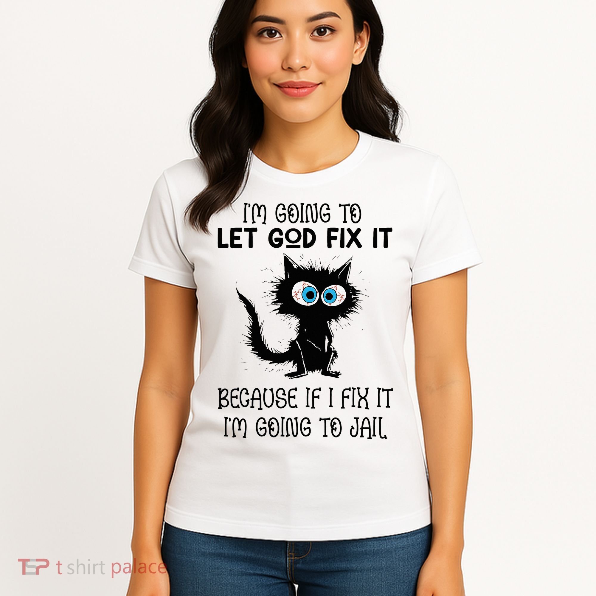 Funny Cat IM Going To Let God Fix It Women's T-Shirt